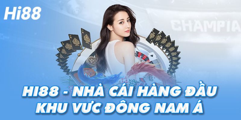 Đánh Giá Uy Tín Hi88 - Nhà Cái Hàng Đầu Châu Á